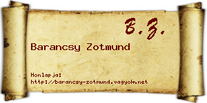 Barancsy Zotmund névjegykártya
